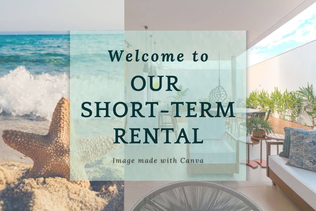 Short-term rental marketing image made in Canva